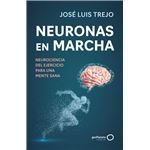 Neuronas en marcha