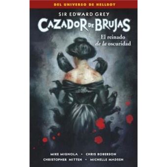 Cazador De Brujas 6. El Reinado De La Oscuridad