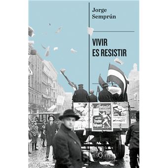 Vivir es resistir