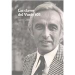 Las claves del Vuelo 605