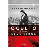 Oculto En Los Escombros