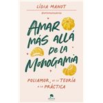 Amar Más Allá De La Monogamia