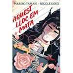 Aquest lloc em mata