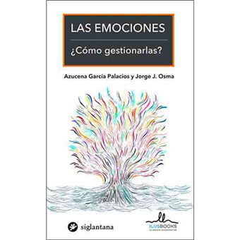 Las emociones - ¿Cómo gestionarlas? - 1