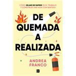 De quemada a realizada