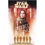 Star Wars -  Rogue One Rebel Rising