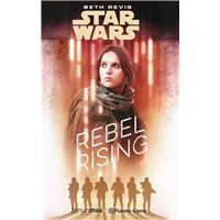 Star Wars - Rogue One Rebel Rising