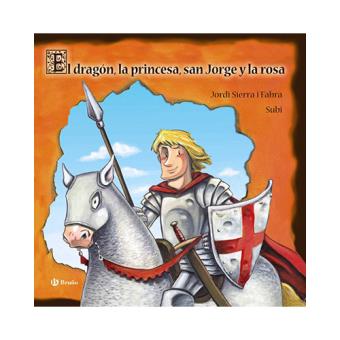 El dragón, la princesa, san Jorge y la rosa - 1