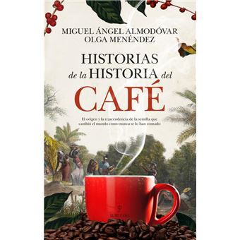Historias de la historia del café