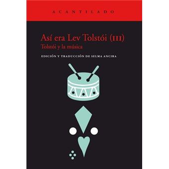 Así era Lev Tolstói (III)