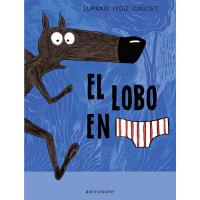 El lobo en calzoncillos