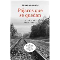 Pájaros que se quedan (Premio Hotusa 2019)