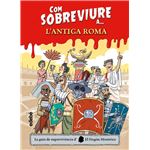 Com sobreviure a l?antiga roma