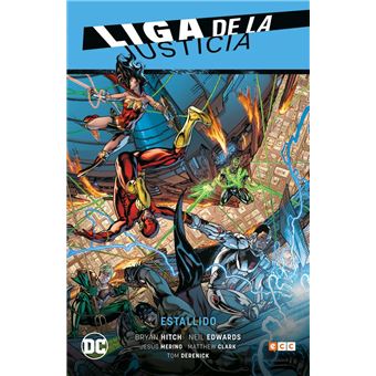 Liga de la Justicia vol. 02: Estallido