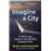 Imagine A City