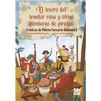 El tesoro del tenedor rosa y otras aventuras de piratas