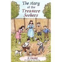 The Story of the Treasure Seekers
