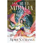 La Cruel Mirada De Los Dioses