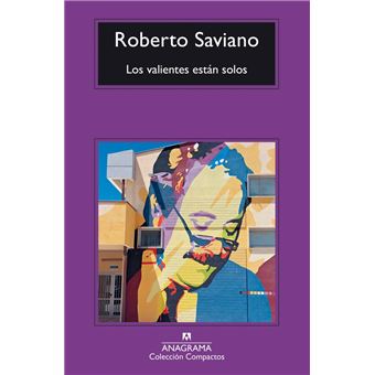 Los valientes están solos