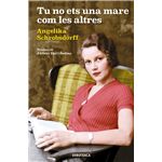 Tu no ets una mare com les altres