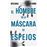 El hombre de la mascara de espejos