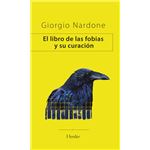 El Libro De Las Fobias Y Su Curacion