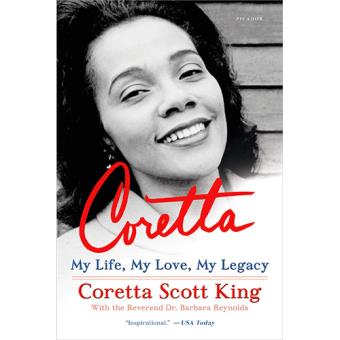 Coretta-my life my love my legacy