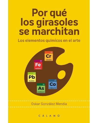 Por Los Girasoles se marchitan elementos en arte tapa blanda libro de oskar mendia español