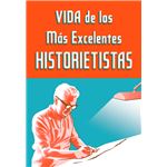 Vida de los más excelentes historietistas