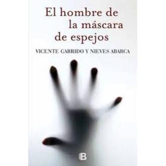 Serie inspectora Valentina Negro 3. El hombre de la máscara de espejos