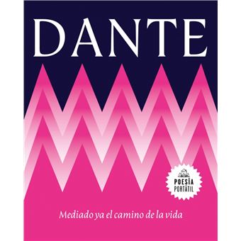 Mediado ya el camino de la vida