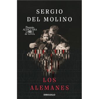 Los alemanes (Premio Alfaguara de novela 2024)