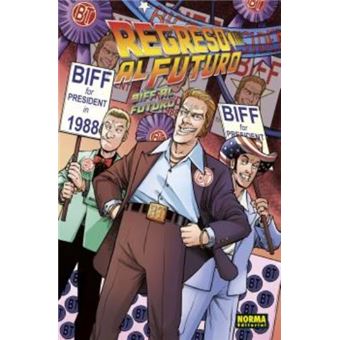 Regreso Al Futuro 08. Biff Al Futuro
