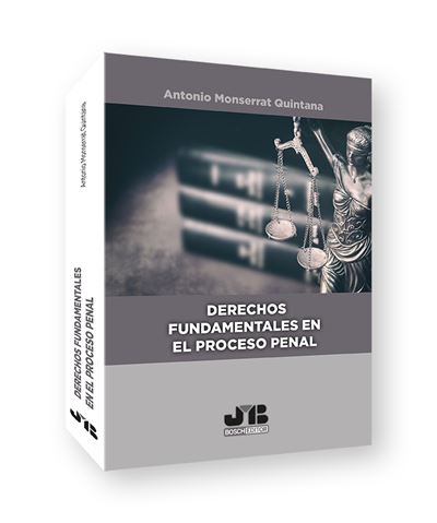 J.m. Bosch Editor Derechos Fundamentales En El Proceso Penal