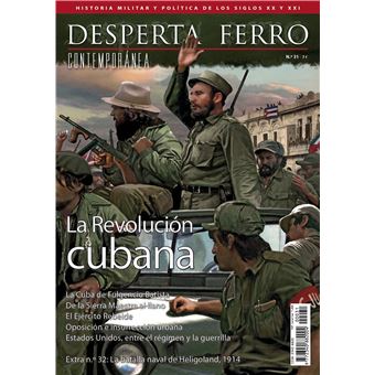 La revolución cubana- Desperta Ferro Contemporánea n.º31