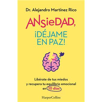Ansiedad, ¡déjame en paz!