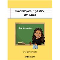 Dinamiques I Gestió De L`Aula