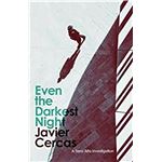 Even the darkest night