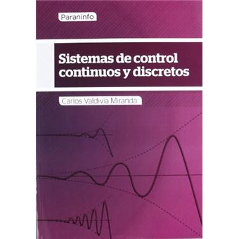Sistemas de control continuos y dis