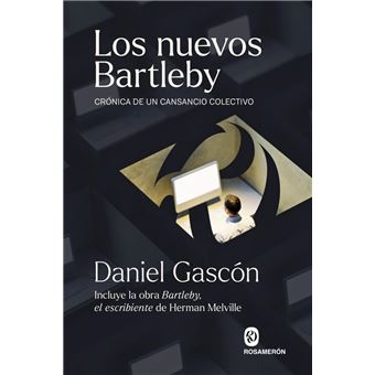 Los nuevos Bartleby