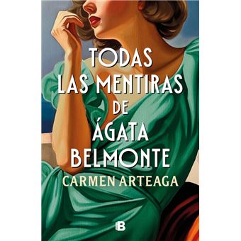 Todas las mentiras de Ágata Belmonte