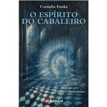 O espirito do cabaleiro