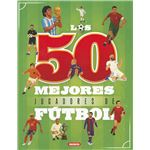 Los 50 Mejores Jugadores De Futbol