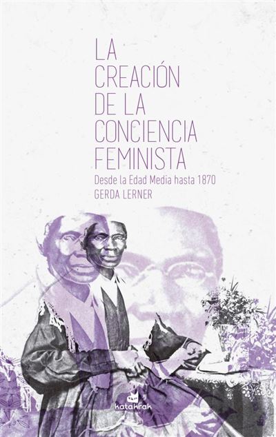 La creación de la conciencia feminista