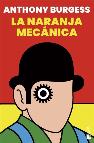 Booket Naranja La Mecánica - Anthony Burgess (Autor), Juan Pascual Martínez (Traducción)