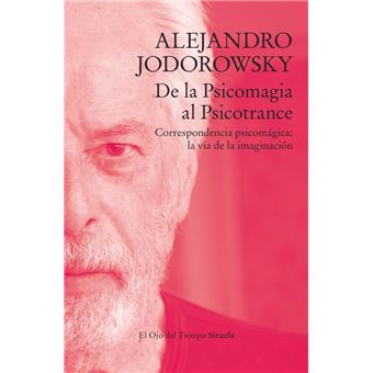 De la psicomagia al psicotrance