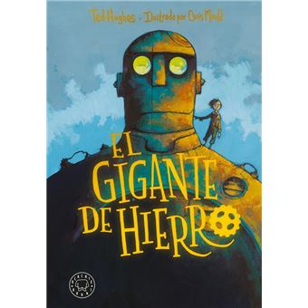 El Gigante De Hierro