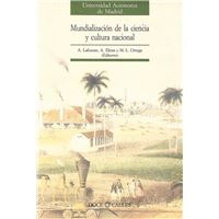 Mundialización de la Ciencia y la Cultura Nacional. Actas de