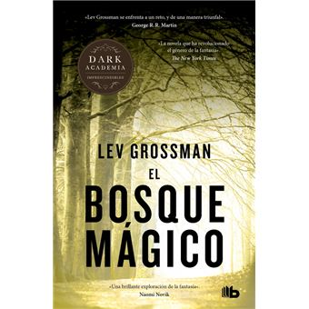 El bosque mágico (Trilogía Los Magos 2)