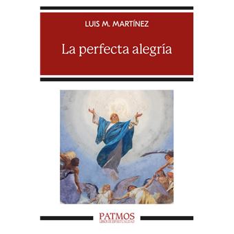 La perfecta alegría